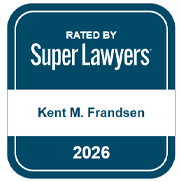 Rated By Super Lawyers | Rising Stars | Kent M. Frandsen | 2026